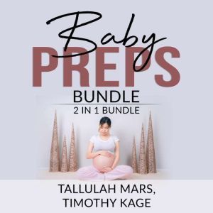 Baby Preps Bundle 2 in 1 bundle, Bec..., Tallulah Mars
