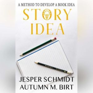 Story Idea, Jesper Schmidt