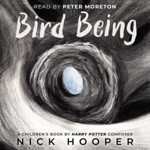 Bird Being, Nick Hooper