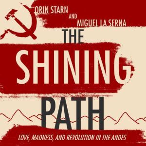 The Shining Path, Miguel La Serna