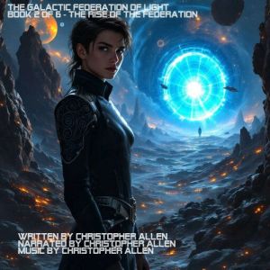 The Galactic Federation of Light, Christopher Allen