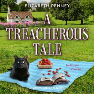 A Treacherous Tale, Elizabeth Penney