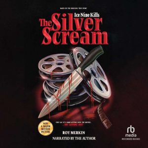 The Silver Scream, Roy Merkin