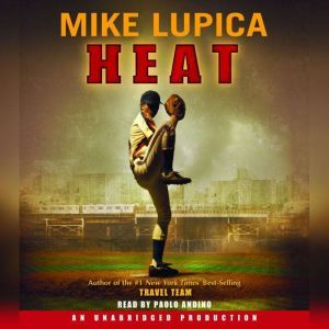 Heat, Mike Lupica