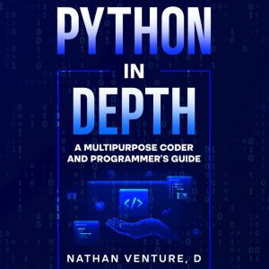 Python in Depth, Nathan Venture, D