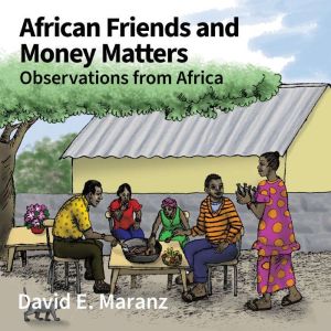 African Friends and Money Matters