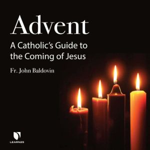 Advent, John F. Baldovin