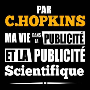 Ma Vie dans La Publicite et La Publicite Scientifique