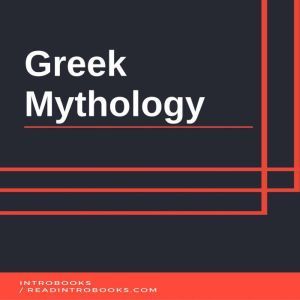 Greek Mythology, Introbooks Team
