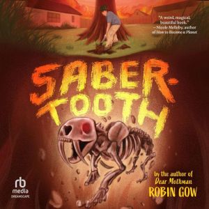 SaberTooth, Robin Gow