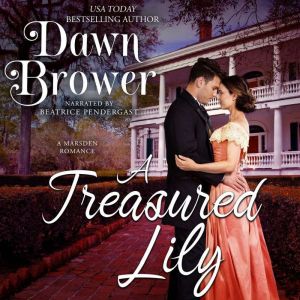 A Treasured Lily, Dawn Brower