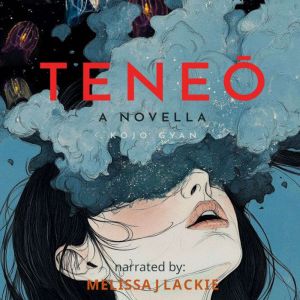 Teneo A Novella, Kojo Gyan