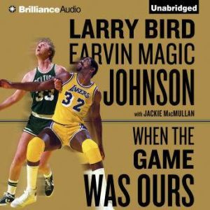 When the Game Was Ours, Larry Bird