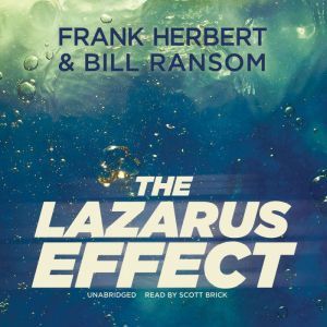 The Lazarus Effect, Frank Herbert Bill Ransom