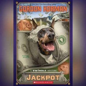 Jackpot, Gordon Korman