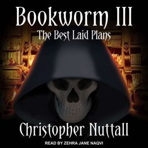 Bookworm III, Christopher Nuttall