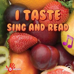 I Taste, Sing and Read, Joann Cleland