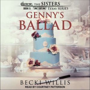 Gennys Ballad, Becki Willis