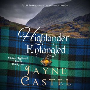 Highlander Entangled, Jayne Castel