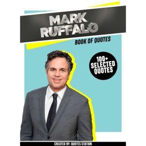 Mark Ruffalo Book Of Quotes 100 Se..., Quotes Station