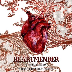 Heartmender: Heartmaker Trilogy Book 1