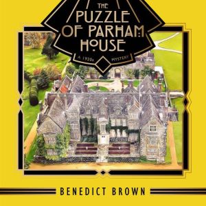 The Puzzle of Parham House: A 1920s Mystery