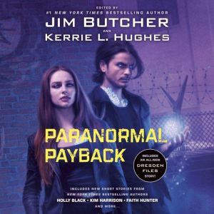Paranormal Payback, Jim Butcher