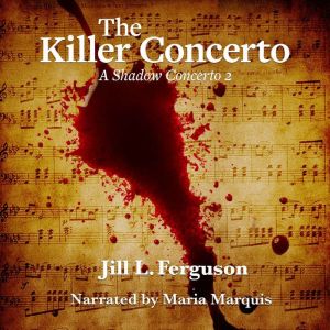 The Killer Concerto, Jill L. Ferguson
