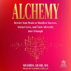 Alchemy, Shahida Arabi, MA