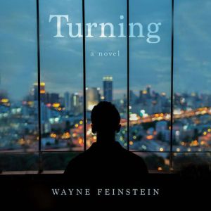 Turning, Wayne Feinstein