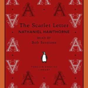 The Scarlet Letter, Nathaniel Hawthorne