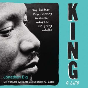 King: A Life (Young Adult Edition)