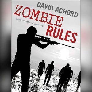 Zombie Rules, David Achord