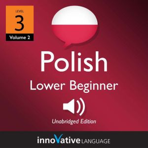 Learn Polish  Level 3 Beginner Poli..., Innovative Language Learning