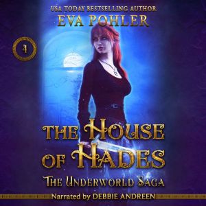 The House of Hades, Eva Pohler