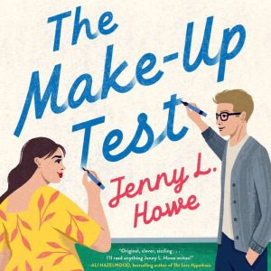 The MakeUp Test, Jenny L. Howe