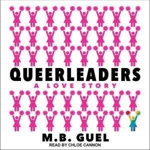 Queerleaders, M.B. Guel