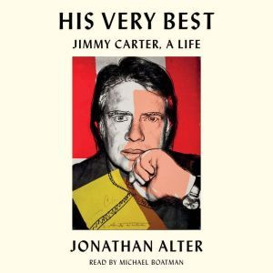 His Very Best, Jonathan Alter