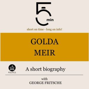 Golda Meir A short biography, 5 Minutes