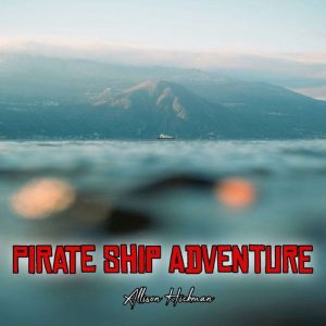 Pirate Ship Adventure