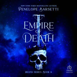 Empire of Death, Penelope Barsetti