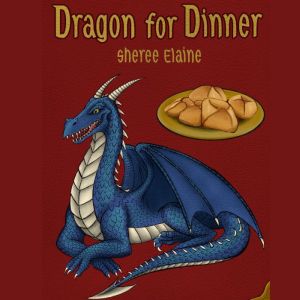 Dragon for Dinner
