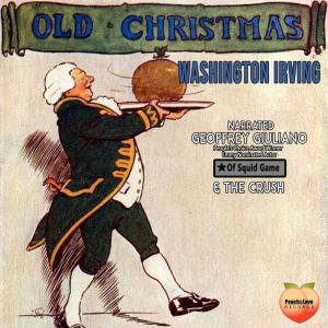 Old Christmas Washington Irving, Washington Irving
