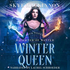 Winter Queen, Skye MacKinnon