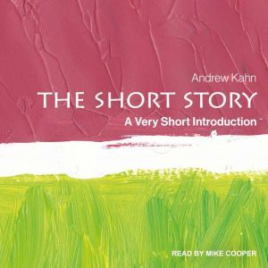 The Short Story, Andrew Kahn