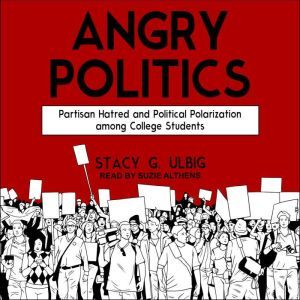 Angry Politics, Stacy G. Ulbig