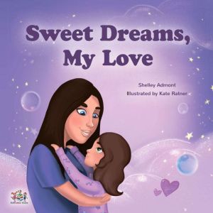 Sweet Dreams, My Love (English Only): Sweet Dreams, My Love (English Only)