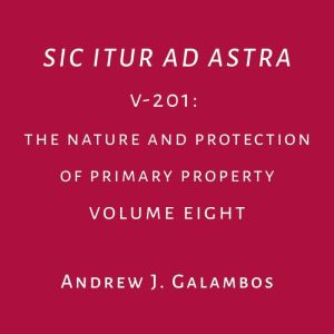 Sic Itur Ad Astra, Andrew J. Galambos
