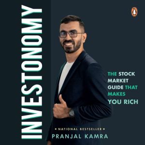 Investonomy, Pranjal Kamra