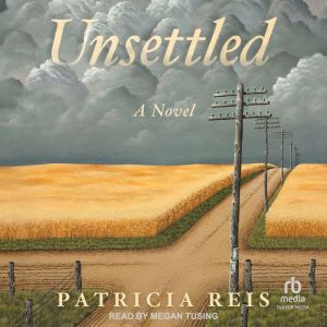Unsettled, Patricia Reis